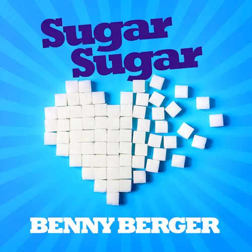 Benny Berger - Sugar Sugar
