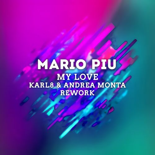 Mario Più - My Love