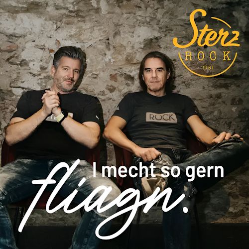 SterzRock - I Mecht So Gern Fliagn
