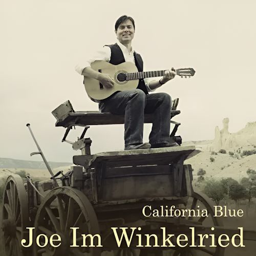 Joe Im Winkelried - California Blue
