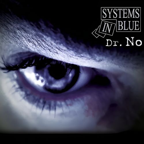 Systems In Blue - Dr. No