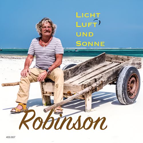 Robinson - Licht, Luft Und Sonne