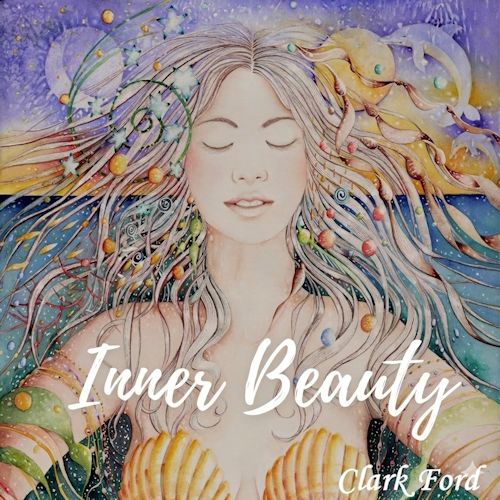 Clark Ford - Inner Beauty
