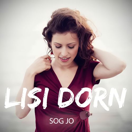 Lisi Dorn - Sog Jo