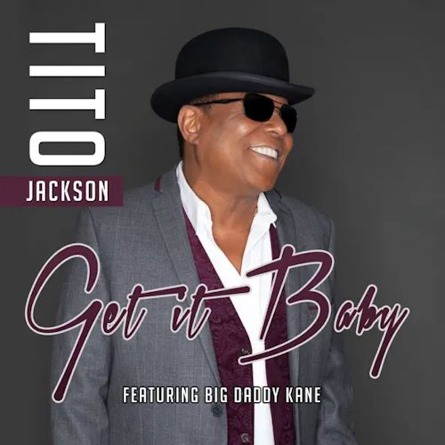 Tito Jackson - Get It Baby 