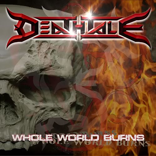 Deathtale - Whole World Burns