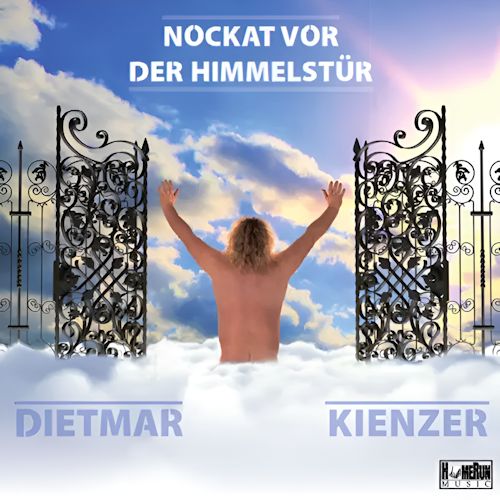 Dietmar Kienzer - Nockat Vor Der Himmelstür
