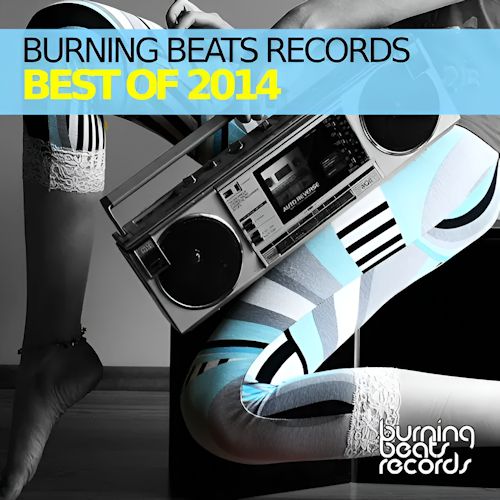 Various Artists - Burning Beats Records Best Of 2014