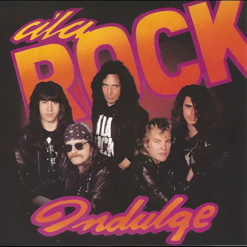Indulge - A La Rock 