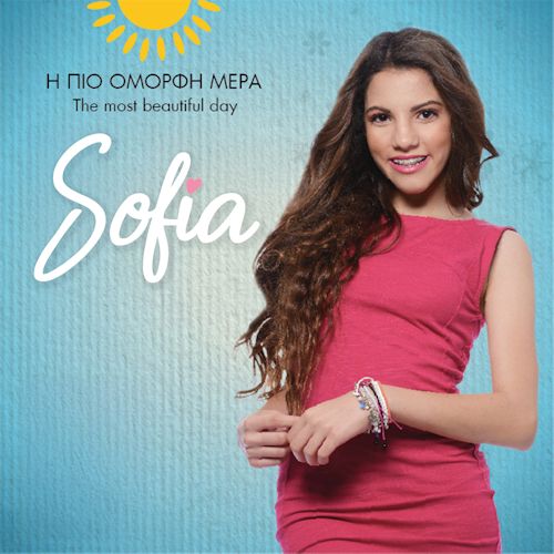 Sofia - The Most Beautiful Day