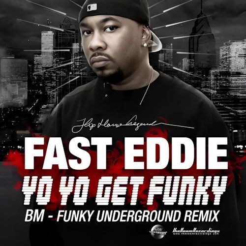 Fast Eddie - Yo Yo Get Funky