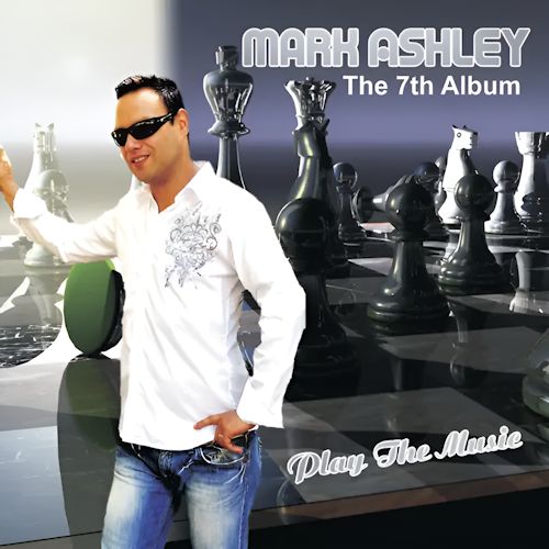 Mark Ashley - Play The Music