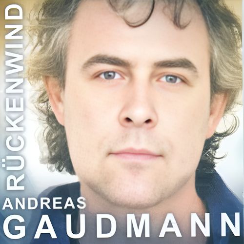 Andreas Gaudmann - Rückenwind